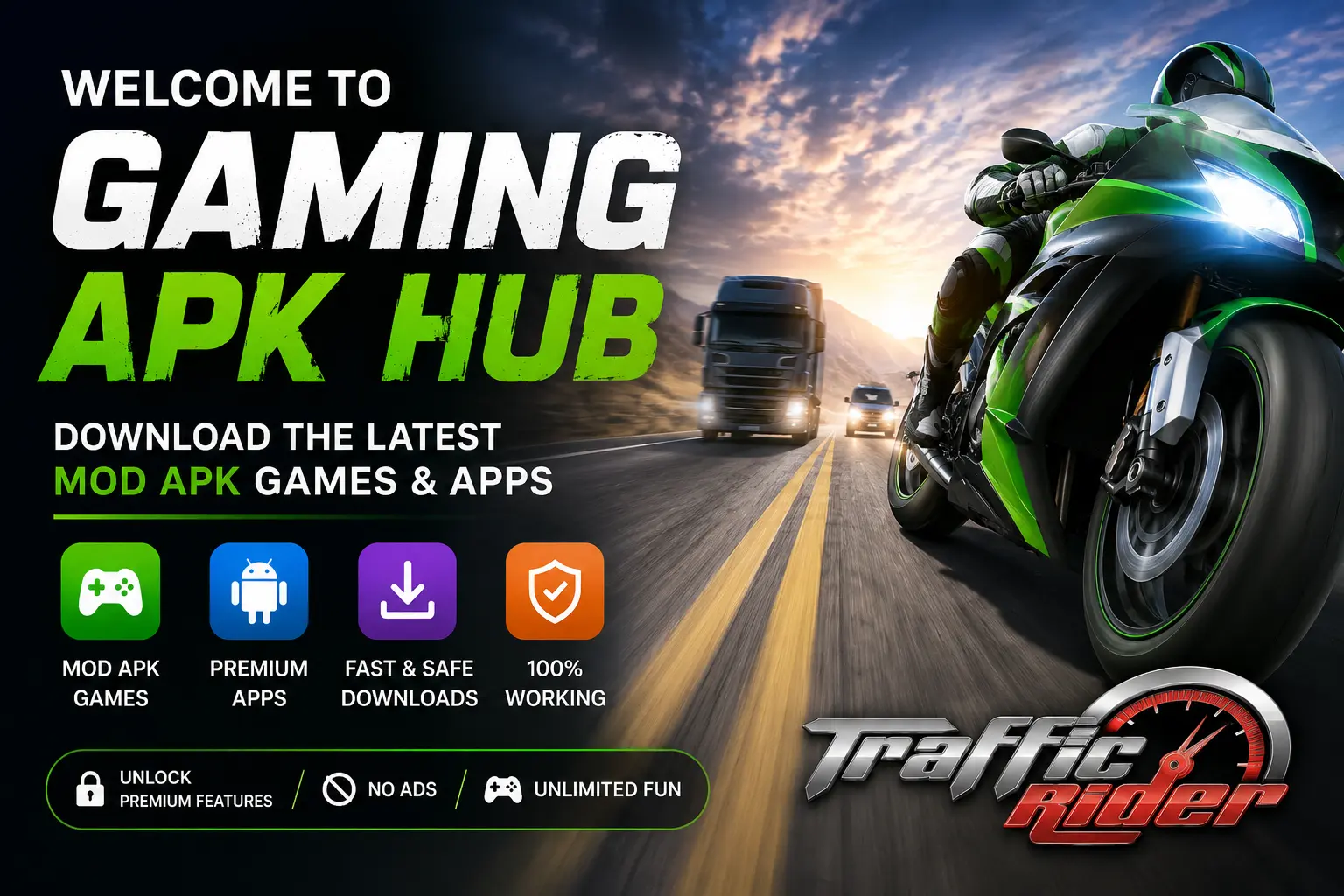 Welcome to Gaming APK Hub – Download the Latest MOD APK Games & Apps 1 High speed gaming adventure on the road